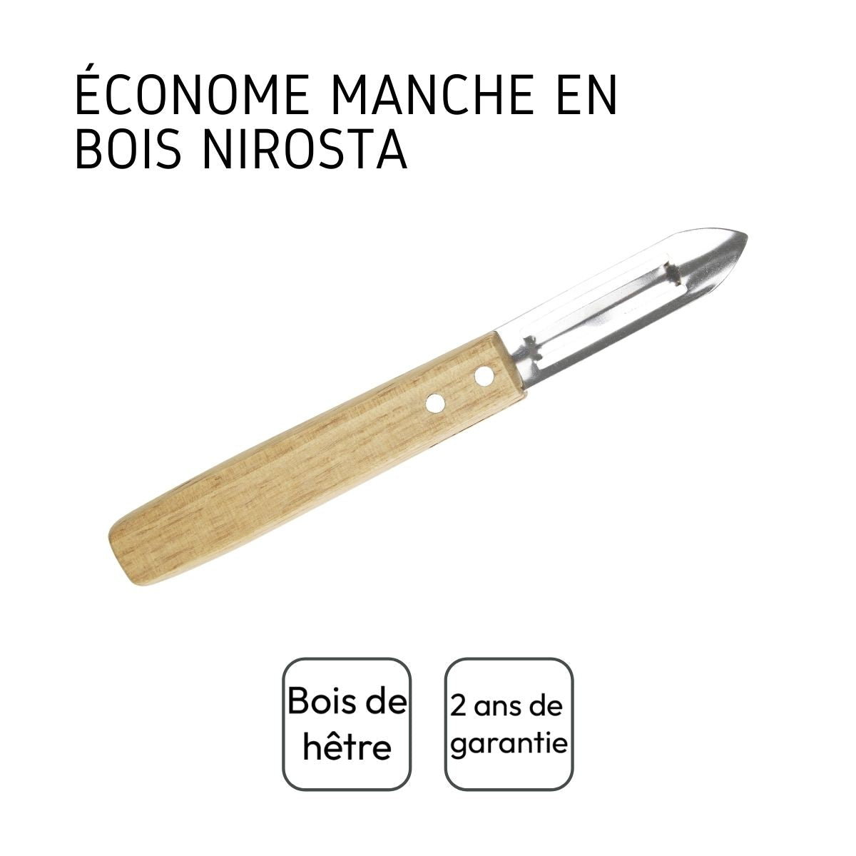 Eplucheur Econome Nature Nirosta